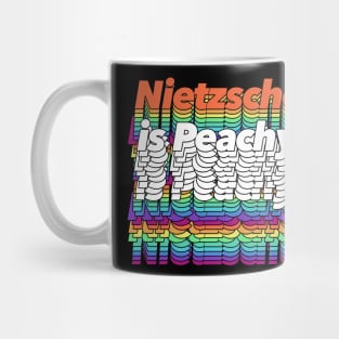 Nietzsche Is Peachy / Retro Styled Typographic Graphic Design Mug